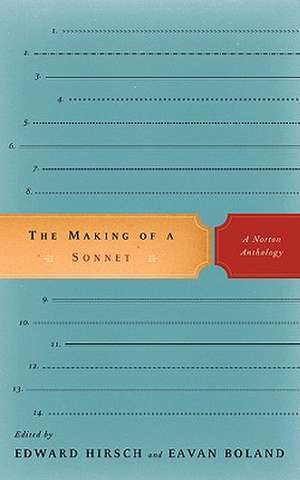 The Making of A Sonnet – A Norton Anthology de Eavan Boland