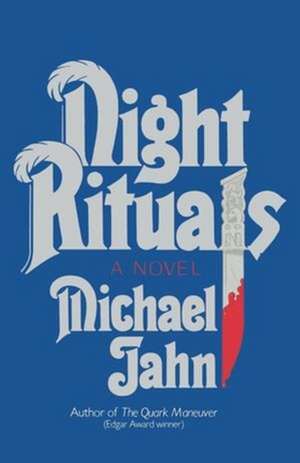 Night Rituals – A Novel de Mike Jahn