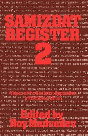 Samizdat Register 2 de Roy A. Medvedev