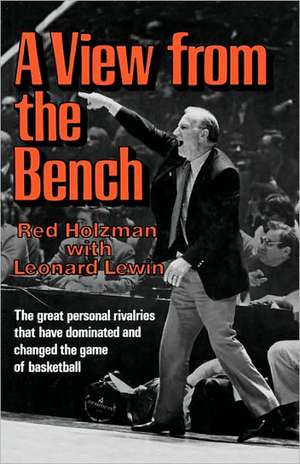 A View from the Bench de Red Holzman