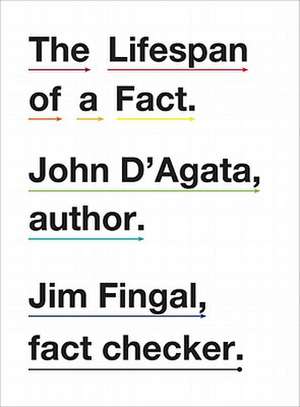 Lifespan of a Fact de John D`agata