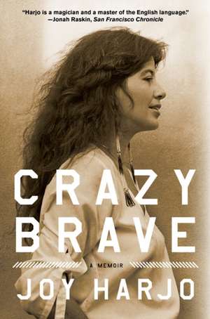 Crazy Brave de Joy Harjo