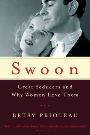 Swoon de Betsy Prioleau