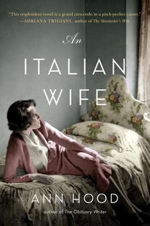 An Italian Wife de Ann Hood