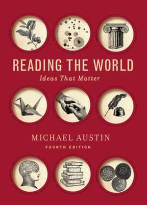 Reading the World de Michael Austin