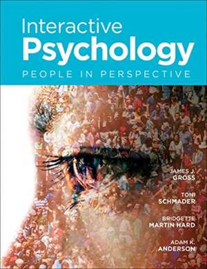 Interactive Psychology – People in Perspective with Ebook, InQuizitive, and ZAPS de James J. Gross