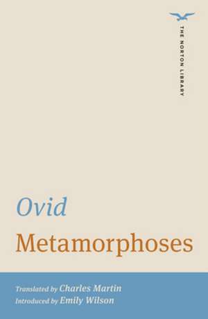 Metamorphoses – The Norton Library de Ovid Ovid