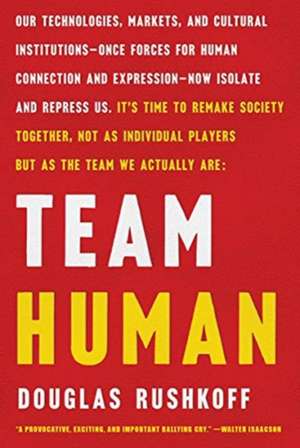 Team Human de Douglas Rushkoff