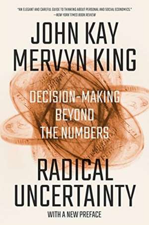 Radical Uncertainty de John Kay