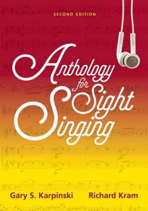 Anthology for Sight Singing de Gary S Karpinski