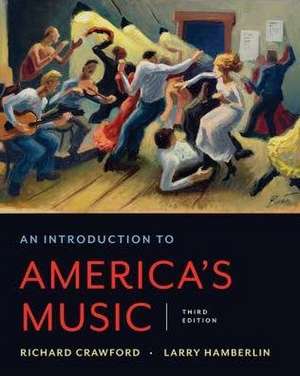 An Introduction to America's Music de Richard Crawford