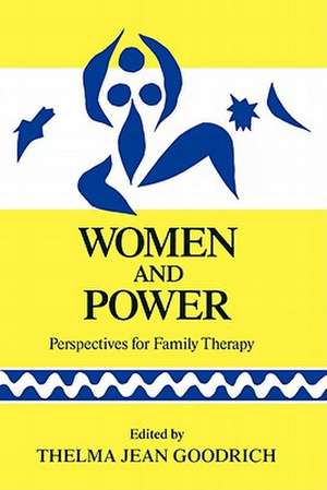 Women and Power de Thelma Jean Goodrich