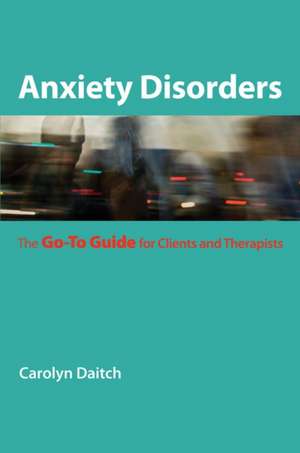 Anxiety Disorders de Carolyn Daitch