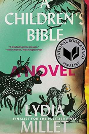 A Children′s Bible – A Novel de Lydia Millet