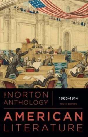 The Norton Anthology of American Literature, ISE – International Student Edition, Tenth Edition, Volume C de Robert S. Levine