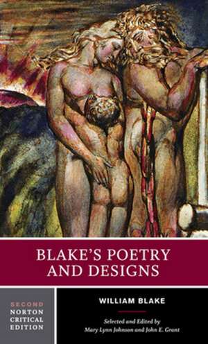 Blake`s Poetry and Designs – A Norton Critical Edition de William Blake