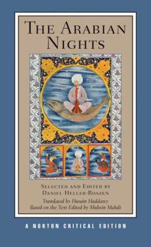 The Arabian Nights – A Norton Critical Edition de Husain Haddawy