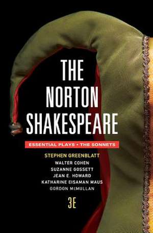 The Norton Shakespeare – The Essential Plays / The Sonnets de Stephen Greenblatt