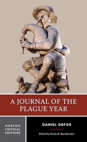 A Journal of the Plague Year – A Norton Critical Edition de Daniel Defoe