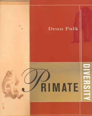 Primate Diversity de Dean Falk