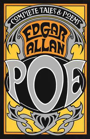 The Complete Tales and Poems of Edgar Allan Poe: The World the Slaves Made de Edgar Allan Poe