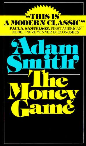 Money Game de Adam Smith