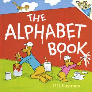 The Alphabet Book de P. D. Eastman