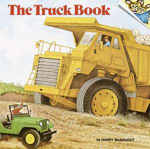 The Truck Book de Harry McNaught