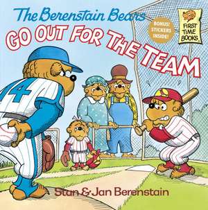 The Berenstain Bears Go Out for the Team de Stan Berenstain