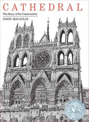 Cathedral: A Caldecott Honor Award Winner de David Macaulay