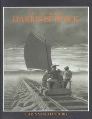 The Mysteries of Harris Burdick de Chris Van Allsburg