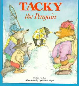 Tacky the Penguin de Helen Lester