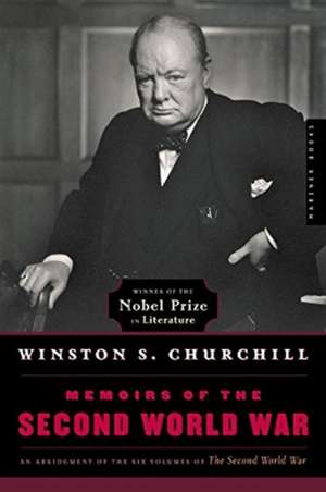 Memoirs Of The Second World War de Winston S. Churchill