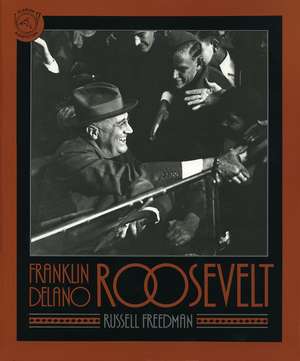 Franklin Delano Roosevelt de Russell Freedman