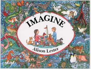 Imagine de Alison Lester