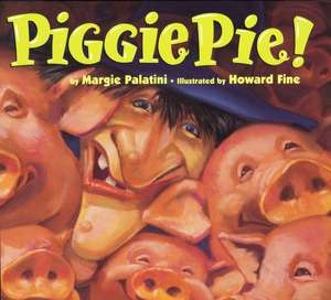 Piggie Pie! de Margie Palatini