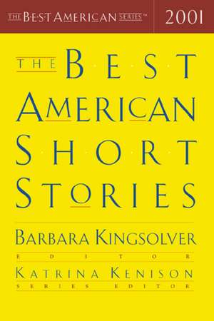 The Best American Short Stories 2001 de Katrina Kenison