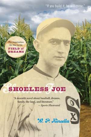 Shoeless Joe de W. P. Kinsella