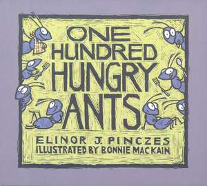 One Hundred Hungry Ants de Elinor J. Pinczes