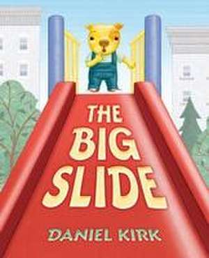 Kirk, D: Big Slide