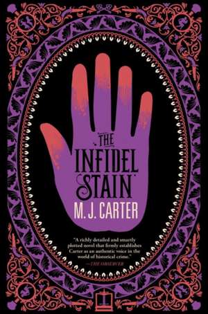 The Infidel Stain de M. J. Carter