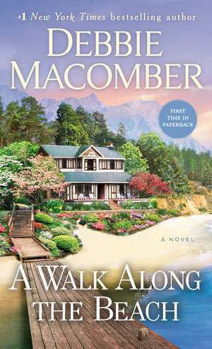 A Walk Along the Beach de Debbie Macomber