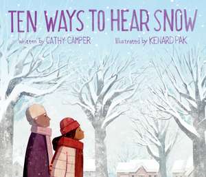 Ten Ways to Hear Snow de Cathy Camper