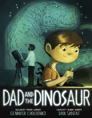 Dad and the Dinosaur de Gennifer Choldenko