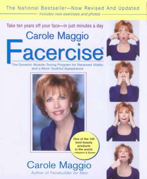 Carole Maggio Facercise (R) (Revised) de Carole Maggio