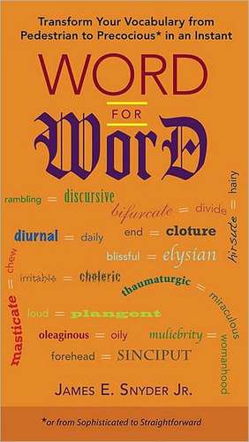 Word for Word de James E. Jr. Snyder