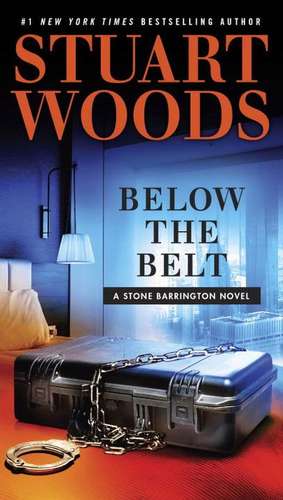 Below the Belt de Stuart Woods