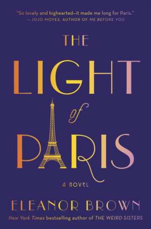 The Light of Paris de Eleanor Brown