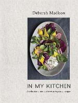 In My Kitchen de Deborah Madison