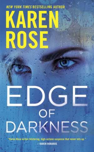 Edge of Darkness de Karen Rose